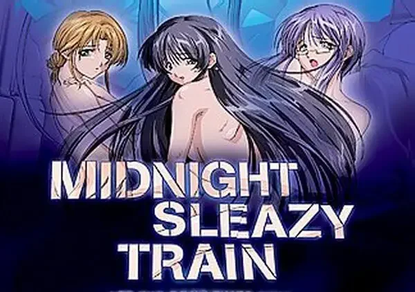 Saishuu Chikan Densha (Midnight Sleazy Train)