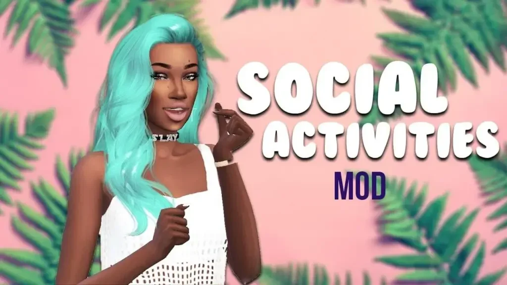 social activities sims mod 20 Sims 4 Script Mods & How Do They Work