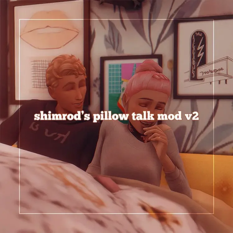 03 pillow talk after woohoo sims4 mod 15 Best WooHoo Mods For Sims 4