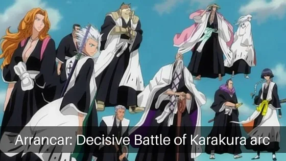 arrancar decisive battle of karakura arc 1 8 Best Bleach Arcs You Should Watch