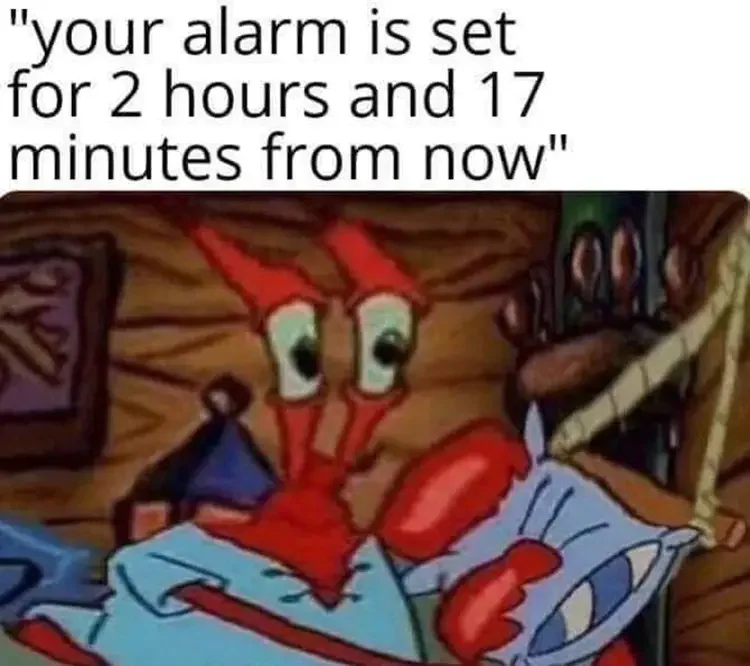 046 early alarm meme 125+ Mr. Krabs Memes of All Time