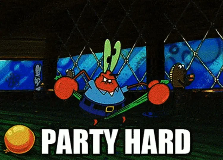 053 krabs party hard meme 125+ Mr. Krabs Memes of All Time