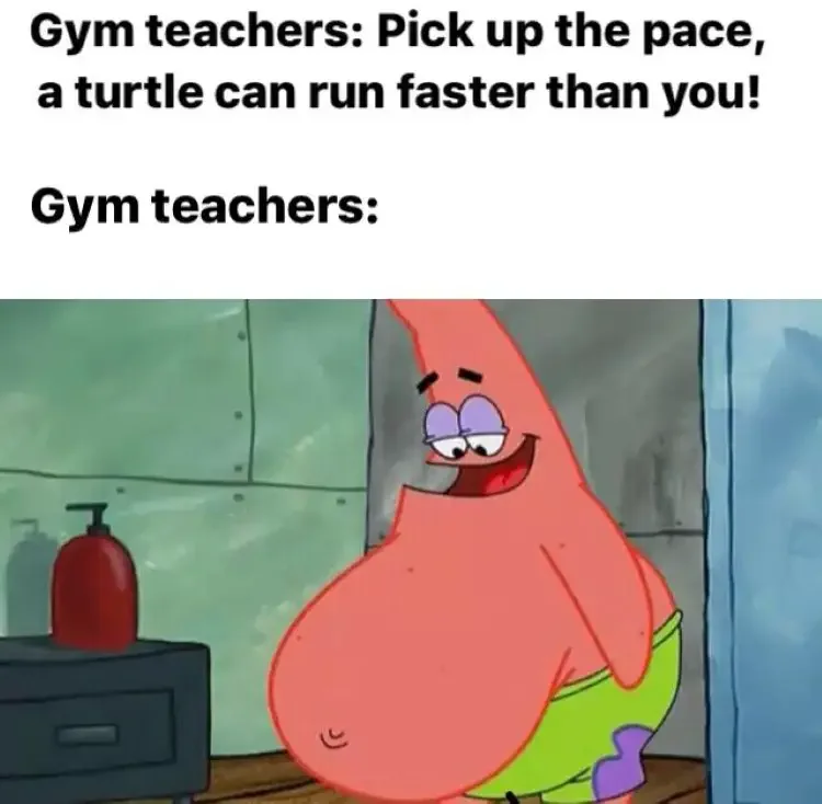 055 spongebob patrick gym teacher meme 250+ SpongeBob Memes of All Time