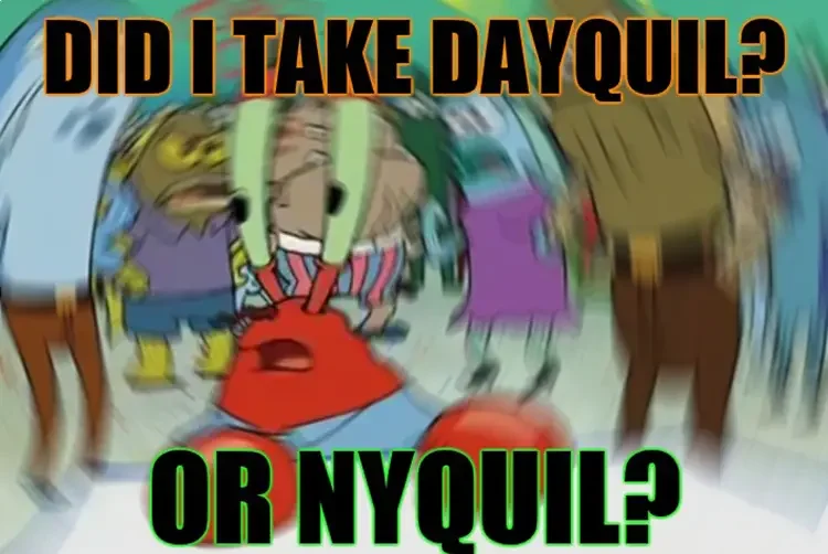101 mr krabs dayquil or nyquil 125+ Mr. Krabs Memes of All Time