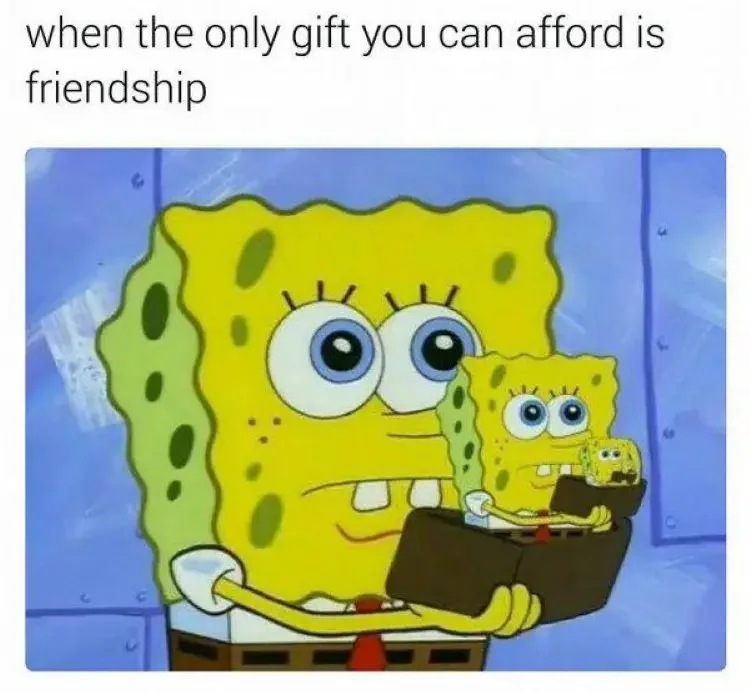 190 spongebob friendship meme 250+ SpongeBob Memes of All Time