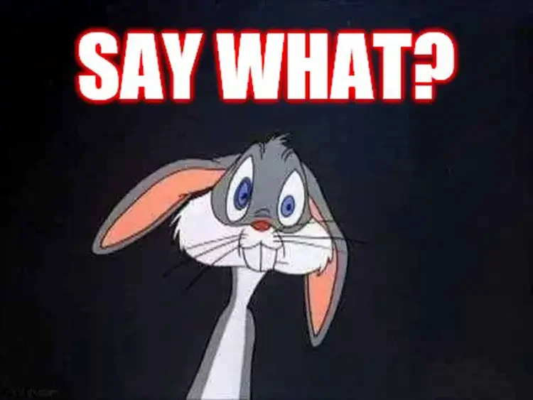 008 bugs say what meme 60+ Best Bugs Bunny Memes of All Times