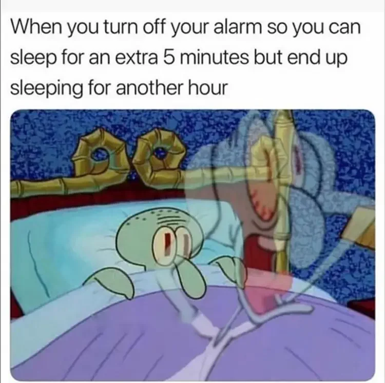 031 alarm extra sleep 135+ Best Squidward Memes of All Time