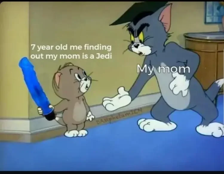 089 tom and jerry moms jedi meme 200+ Best Tom And Jerry Memes