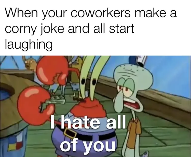 099 hate all of you squidward 135+ Best Squidward Memes of All Time