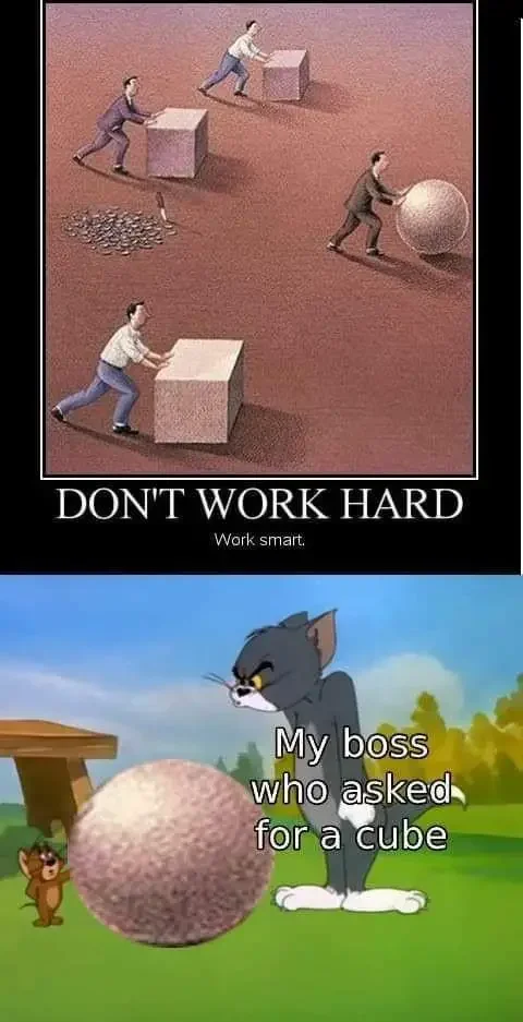 businessman pushing ball instead of cubes dont work hard my boss who asked for a cube tom and jerry 1 1 200+ Best Tom And Jerry Memes