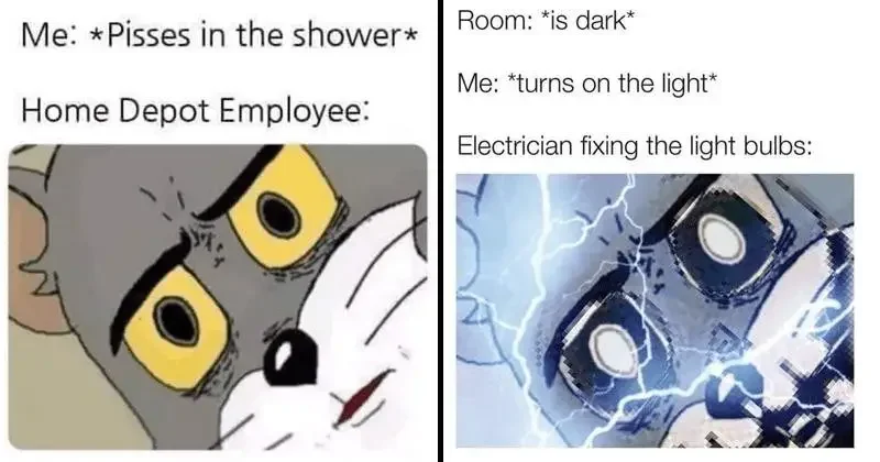 cat pisses shower home depot employee room is dark turns on light electrician fixing light bulbs 1 200+ Best Tom And Jerry Memes