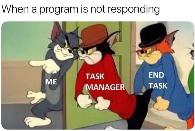 funny tom and jerry goons meme about task manager 200+ Best Tom And Jerry Memes