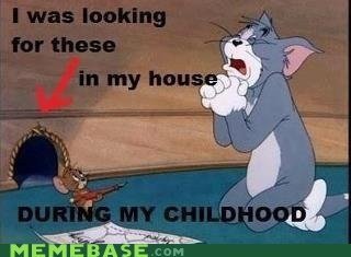mouseholes where are you 200+ Best Tom And Jerry Memes