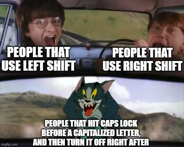 who use caps lock to capitalize the beginning of sentences harry potter tom and jerry crazy people 3 200+ Best Tom And Jerry Memes