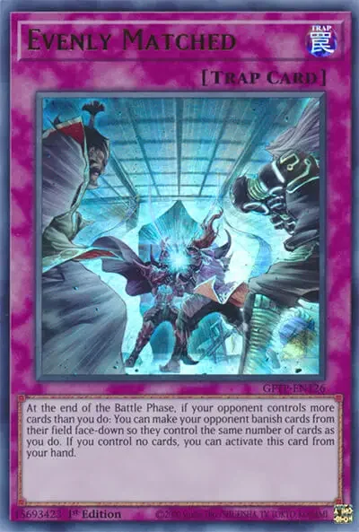 01 evenly matched card yugioh 1 21 Best Trap Cards in Yu-Gi-Oh!