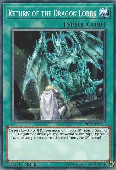 09 return of the dragon lords spell card 1 18 Best Cards for Blue-Eyes Deck in Yu-Gi-Oh!