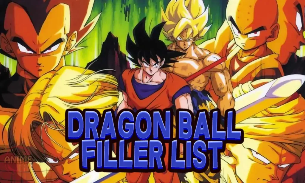 Dragon Ball Z Filler List Dragon Ball Z Filler List Easy Filler Guide