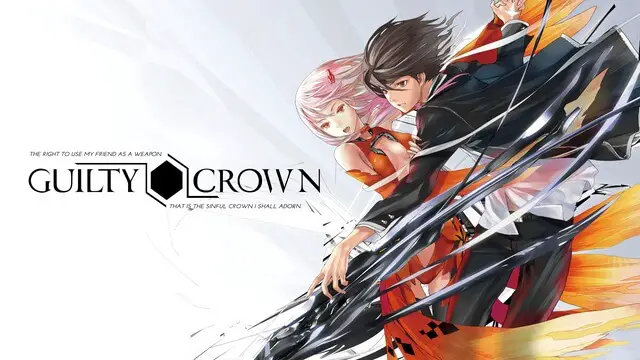 Guilty Crown 1 15 Anime Like Seraph of the End