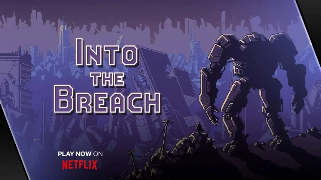 Netflix Into the Breach Mobile Advanced Edition netflix 15 Best Games On Netflix You Can Play