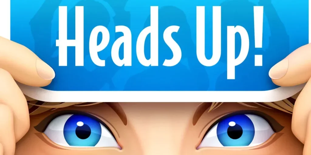 Heads Up iOS free Android copy 25 Games Like Psych! Outwit your friends