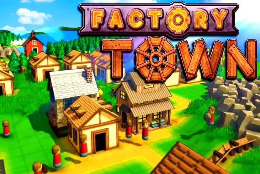 Factory Town Free Download Torrent Repack Games 12 Games Like Satisfactory