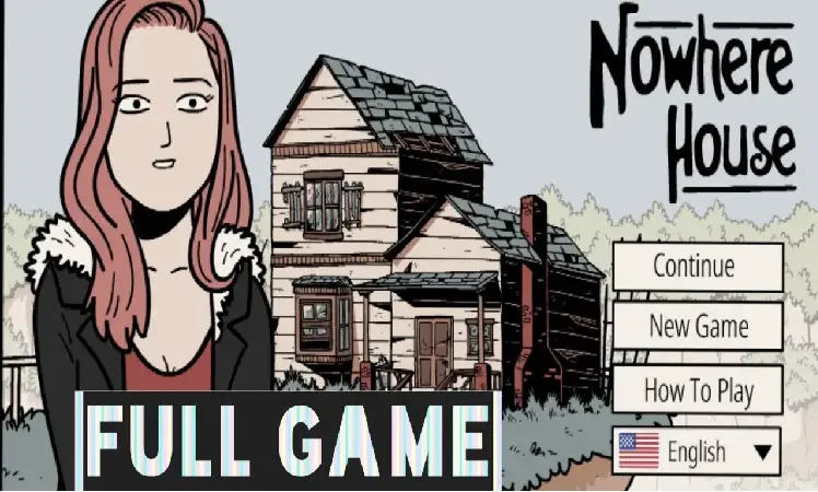 Nowhere House 1 15 Games Like The Past Within