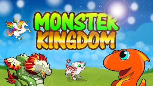 Monster Kingdom 15 Games Like Dragon City